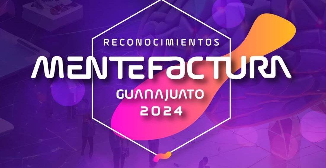 Abren convocatoria para Reconocimientos Mentefactura 2024