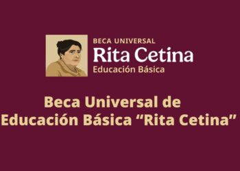 ¿Tienes hijos en secundaria pública? Esto es lo que debes saber sobre la Beca Rita Cetina